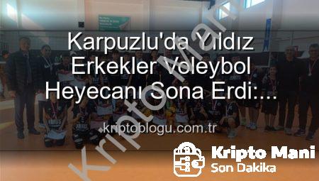 Karpuzlu’da Yıldız Erkekler Voleybol Heyecanı Sona Erdi: Dereceye Giren Okullar Belli Oldu