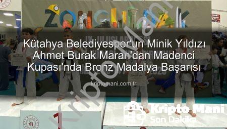 Kütahya Belediyespor’un Minik Yıldızı Ahmet Burak Maran’dan Madenci Kupası’nda Bronz Madalya Başarısı