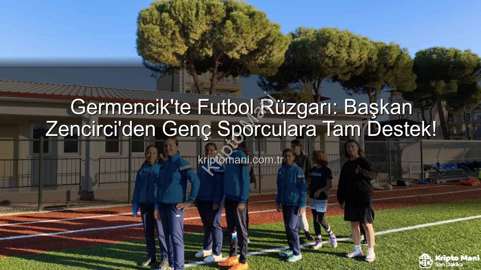 Germencik futbol kursları - Germencik'te Futbol Rüzgarı: Başkan Zencirci'den Genç Sporculara Tam Destek!