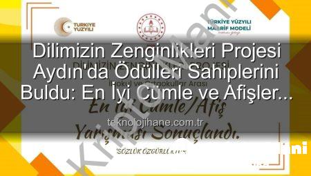 Dilimizin Zenginlikleri Projesi Aydın’da Ödülleri Sahiplerini Buldu: En İyi Cümle ve Afişler Belli Oldu
