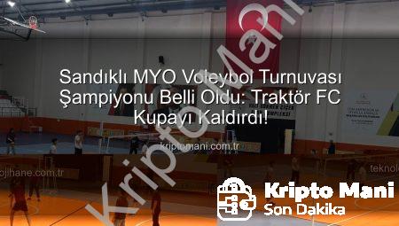 Sandıklı MYO Voleybol Turnuvası Şampiyonu Belli Oldu: Traktör FC Kupayı Kaldırdı!