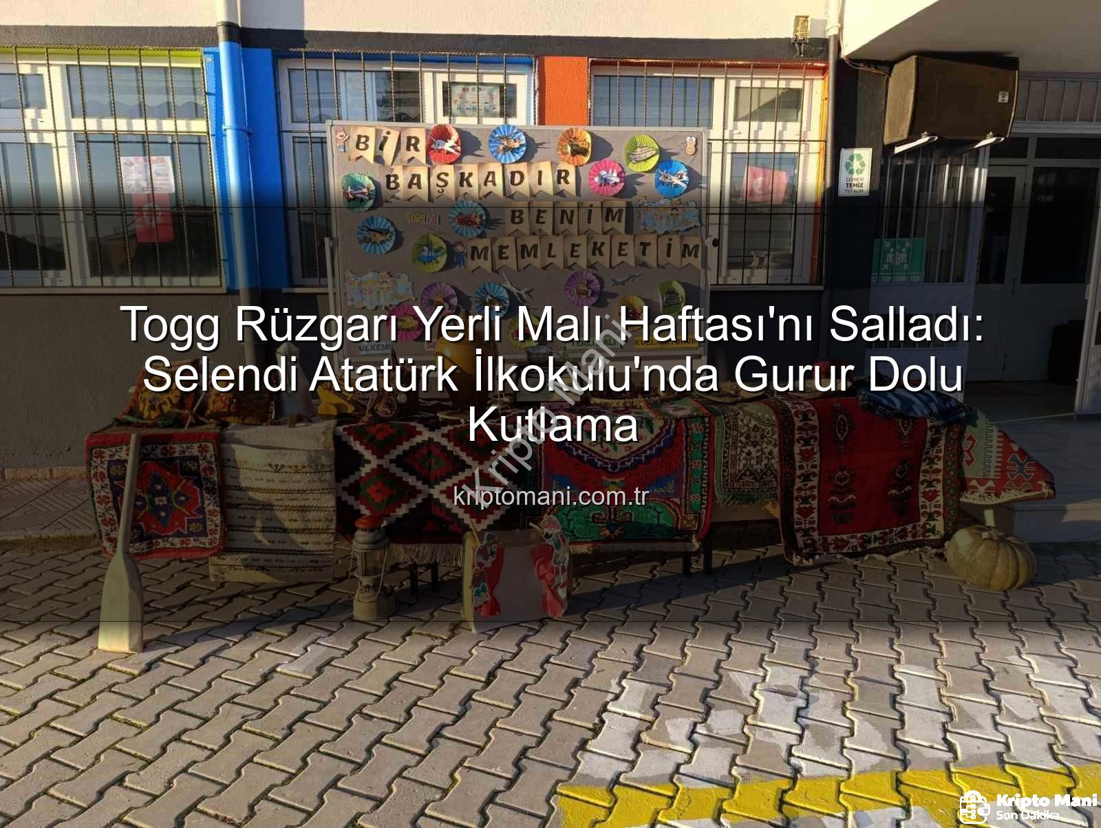 Togg Yerli Malı - Togg Rüzgarı Yerli Malı Haftası'nı Salladı: Selendi Atatürk İlkokulu'nda Gurur Dolu Kutlama