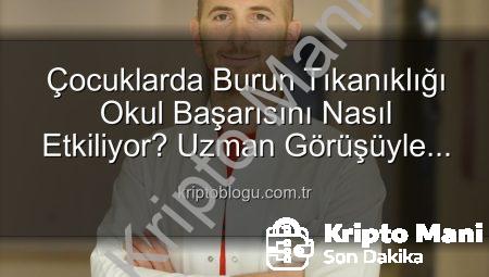 Çocuklarda Burun Tıkanıklığı: Okul Başarısını Nasıl Etkiliyor? Uzman Cevaplıyor!