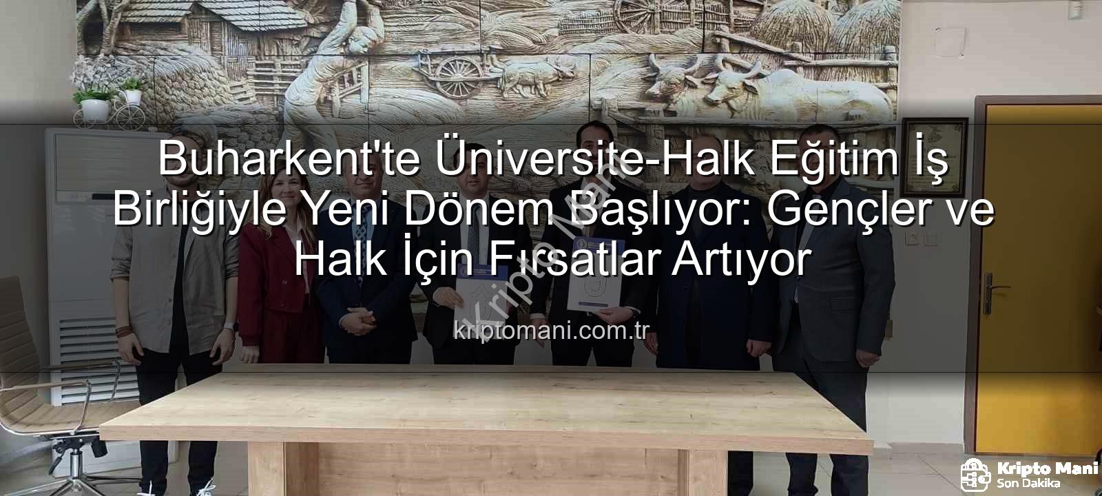 Buharkent MYO Halk Eğitim - Buharkent'te Üniversite-Halk Eğitim İş Birliğiyle Yeni Dönem Başlıyor: Gençler ve Halk İçin Fırsatlar Artıyor